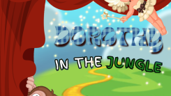 Dorothy in the Jungle